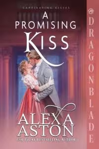 A Promising Kiss - Book 8 Captivating Kisses