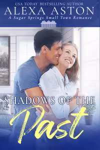 Shadows of the Past - Book 1 Sugar Springs